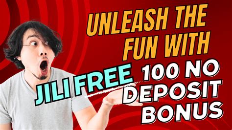 jili free credit no deposit|Jili Free 100 No Deposit Bonus to Win Jackpot Now!.